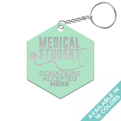 Medical Student Donations Accepted Here Hexagon Keychain